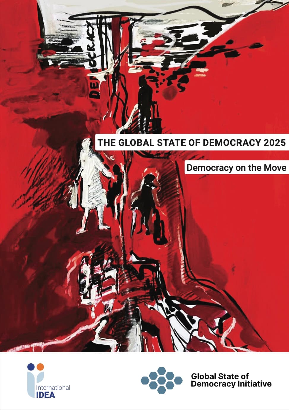 The Global State of Democracy 2025